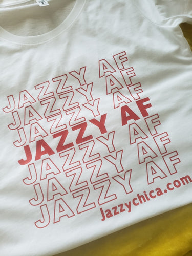 JAZZY AF (T-Shirt)